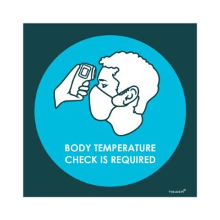 Tower Body Temperature Check Is Required